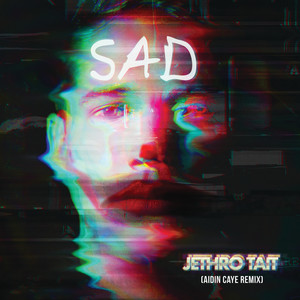 SAD (Aidin Caye Remix|Extended Version)