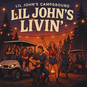 Lil John's Livin