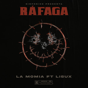Ráfaga (Explicit)