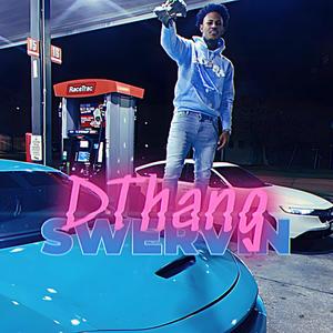 Swervin (Explicit)