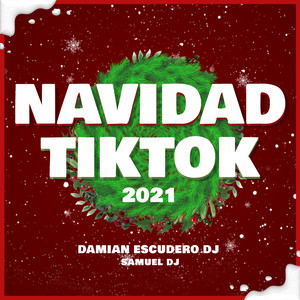 Navidad TikTok 2021 (Remix) [Explicit]