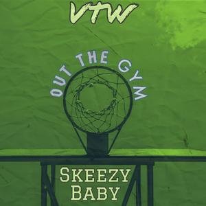 Out The Gym (feat. Skeezy Baby)