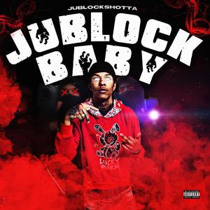 Jublockbaby (Explicit)