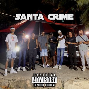 Santa Crime (Explicit)