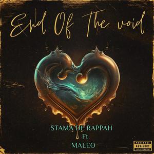 End OF The Void (feat. Maleo) [Explicit]