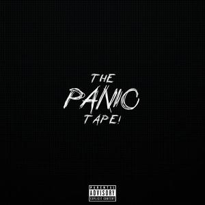 The Panic Tape! (Explicit)