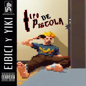 Tiro de pistola (feat. Yiki) [Explicit]