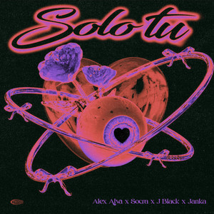 Solo Tú (Explicit)