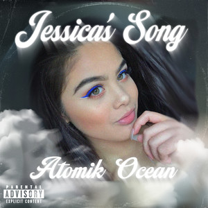 Jessica's Song (Explicit)