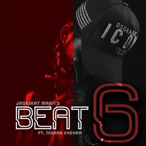 BEAT 6 (feat. Nishan Khehra)