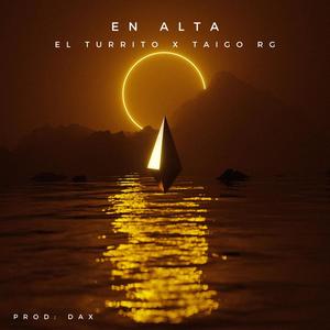 En Alta (feat. Taigo Rg)