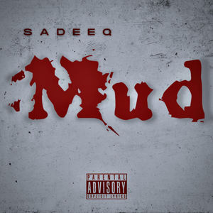 Mud (Explicit)