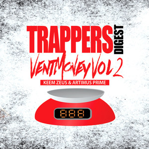 VentMoney Vol. 2: Trappers Digest