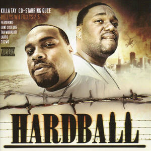 Bullys wit Fullys - Hardball