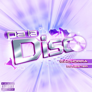 Pa' la Disco (Explicit)