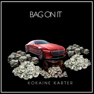 Bag on It (Radio Edit)