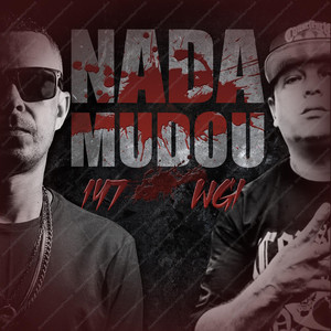 Nada Mudou (Explicit)