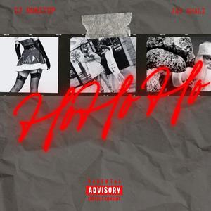 Ho Ho Ho (feat. Jay Khali) (Explicit)