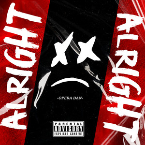 Alright (Explicit)