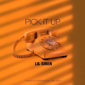 PICK IT UP (Explicit)