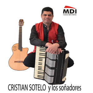 Cristian Sotelo y los Soñadores