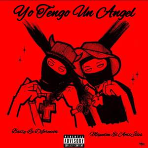 YO TENGO UN ANGEL (Explicit)