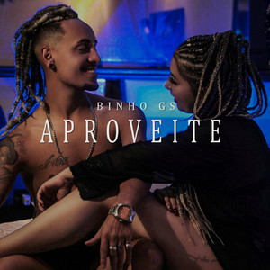 Aproveite (Explicit)