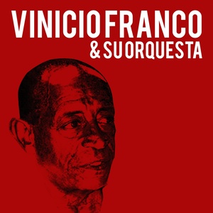 Vinicio Franco & Su Orquesta