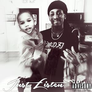 Just Listen (Explicit)