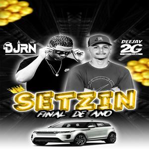 SETZIN FINAL DE ANO (feat. DJ RN OFC) (Explicit)