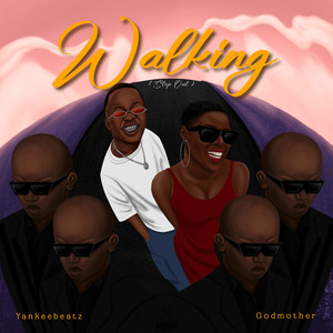 Walking (Step Out) (Explicit)