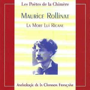 Maurice Rollinat (Les Poètes de la Chimère)