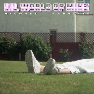 Lil World of Mine (Explicit)