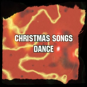 Christmas Songs Dance (20 Hit Parade Songs)