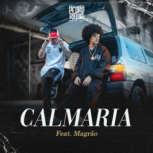 Pedro Ratão - Calmaria (Explicit)