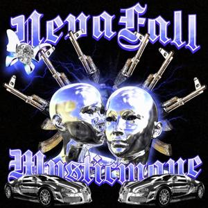 NEVAFALL (feat. RO$ETTA & ENVIOUS̸) (Explicit)