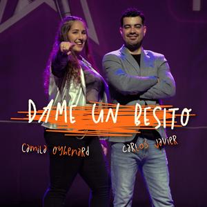 Camila Oyhenard - DAME UN BESITO (feat. Carlos Javier)