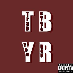 TBYR (Explicit)