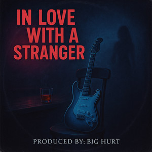 In Love With a Stranger