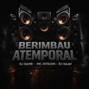 Berimbal Atemporal (Explicit)