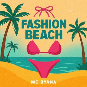 Fashion Beach (Explicit)