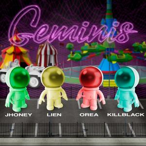 Geminis (feat. Killblack) (Explicit)