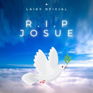 R.I.P JOSUE (feat. King's son) [Explicit]