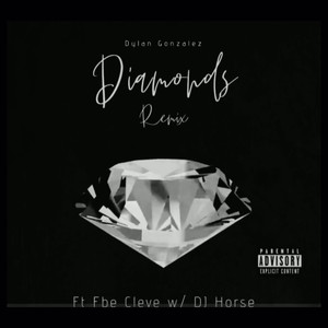 Diamonds (Remix|Explicit)
