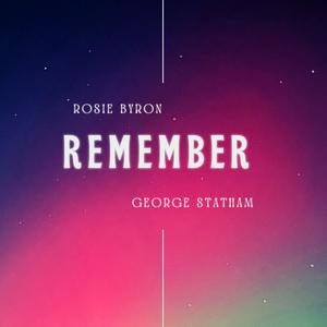 Remember (feat. George Statham)