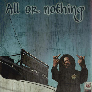 All Or Nothing (Explicit)