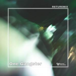ONE GANGSTER