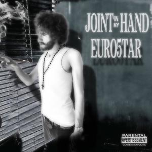 Joint In Hand (Explicit)