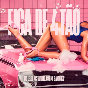 Fica de 4tão (Explicit)