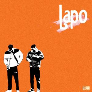 LAPO (feat. PESKUSH) (Explicit)